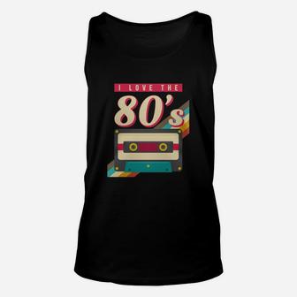 80s Vintage I Love The 80s T-shirt Cassette Tape Unisex Tank Top - Seseable