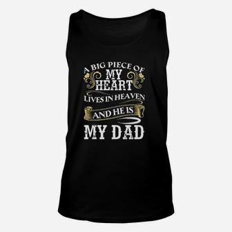 A Big Piece Of My Heart Lives In Heaven And Geis My Dad Unisex Tank Top - Seseable