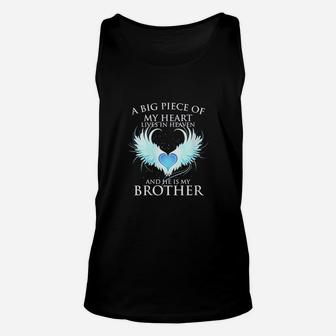 A Big Piece Of My Heart Lives In Heaven And He Is My Brother Unisex Tank Top - Seseable