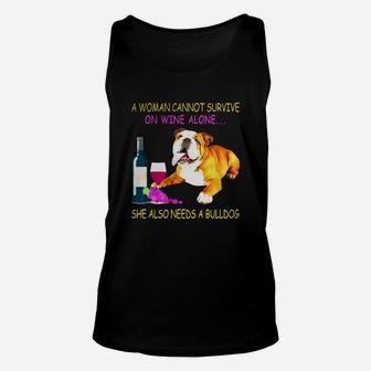A Woman Cannot Survive On Wine Alone English Bulldog Unisex Tank Top - Seseable