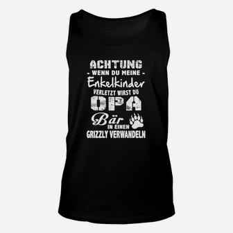 Achtung, werde zum Grizzly-Opa, Lustiges Unisex TankTop bei Kinderschutz - Seseable