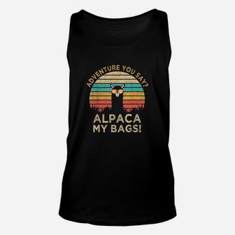 Adventure You Say Alpaca My Bags Vintage Funny Travel Gift Unisex Tank Top - Seseable