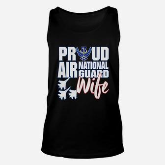 Air National Guard Wife Usa Air Force Military Unisex Tank Top - Seseable