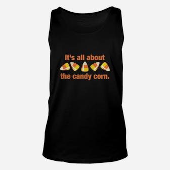 All About The Candy Corn Unisex Tank Top - Seseable