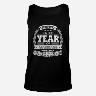 Anniversary Gift 15th - 15 Years Wedding Marriage T Shirt Unisex Tank Top - Seseable