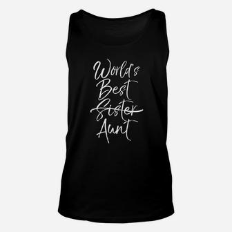 Announcement Sister Marked Out Worlds Best Aunt Unisex Tank Top - Seseable