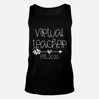 Appreciation Gift Virtual Teaching Virtual Teacher Est 2020 Unisex Tank Top - Seseable