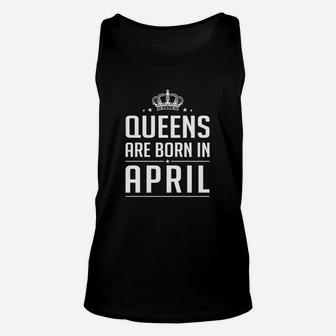 April-Geborene Damen Tee, Schwarzes Königinnen Geburtstags-Unisex TankTop - Seseable