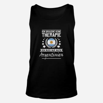 Argentinien Therapie Spruch Unisex TankTop, Lustiges Reise-Outfit - Seseable