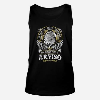 Arviso In Case Of Emergency My Blood Type Is Arviso Gifts T Shirt Unisex Tank Top - Seseable