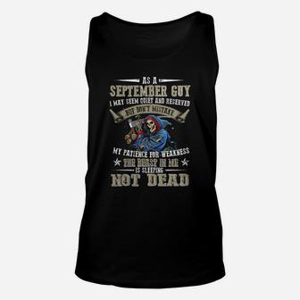 As A September Guy Dont Mistake My Patience For Weakness Unisex Tank Top - Seseable