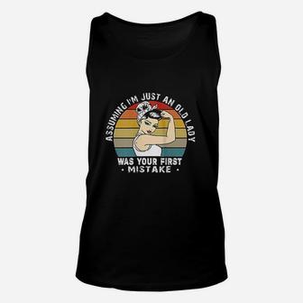 Assuming I Am Just An Old Lady Was Your First Mistake Unisex Tank Top - Seseable