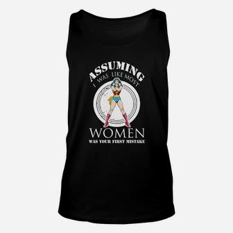 Assuming I Was Like Most Wonder Women Was Your First Mistake Unisex Tank Top - Seseable