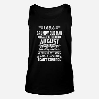 August I Am A Grumpy Old Man I Was Born In August Unisex Tank Top - Seseable