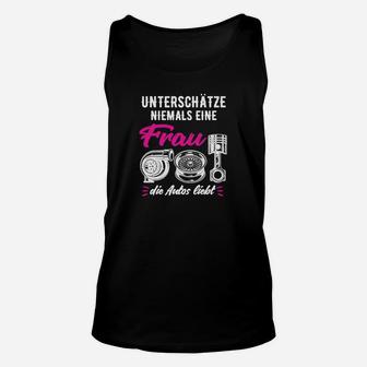 Auto-Motiv Damen Unisex TankTop - Nie eine Autoliebende Frau unterschätzen - Seseable