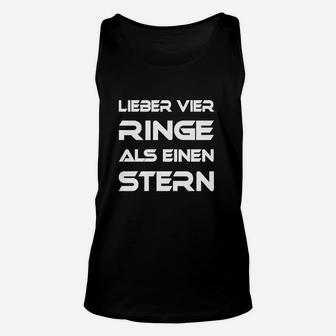 Automarken-Fan Unisex TankTop Lieber vier Ringe als einen Stern Lustig – Schwarz - Seseable