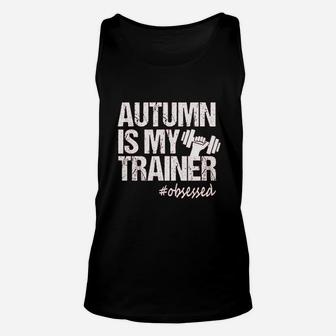 Autumn Is My Trainer Fitness Motivational Men Women Unisex Tank Top - Seseable