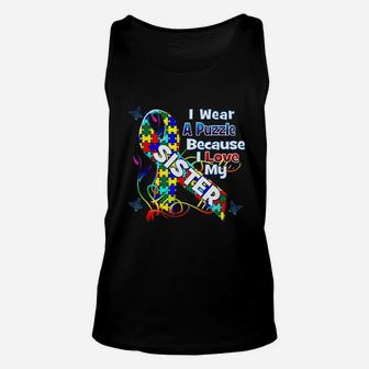 Awareness I Wear Puzzle Love My Autistic Sister Unisex Tank Top - Seseable