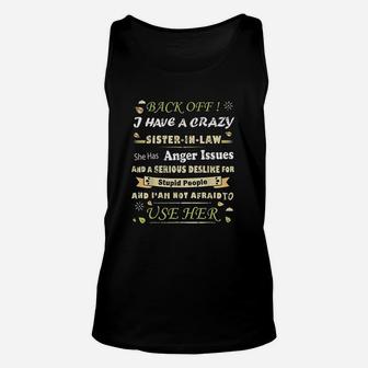 Back Off I Have A Crazy Sister In Law Unisex Tank Top - Seseable