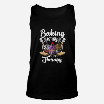 Baking Is My Therapy Happy Baker Cake Bread Pastry Chef Unisex Tank Top - Seseable