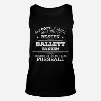 Ballett & Fußball Fan Unisex TankTop, Humorvolles Design für Sportliebhaber - Seseable