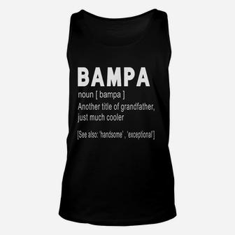 Bampa Definition Funny Gift For Grandfather Unisex Tank Top - Seseable