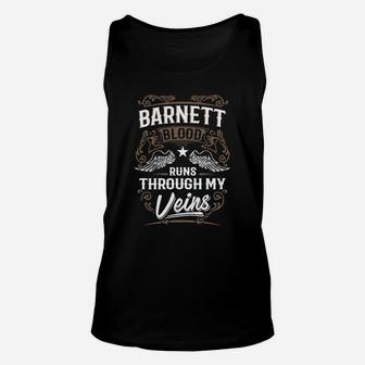 Barnett Blood Runs Through My Veins Legend Name Gifts T Shirt Unisex Tank Top - Seseable