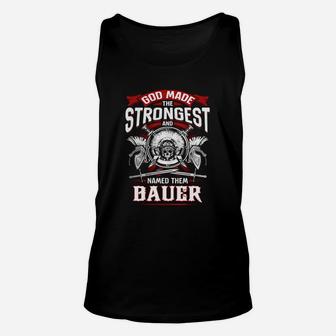 Bauer God Made The Strongest And Named Them Unisex Tank Top - Seseable