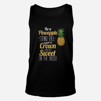 Be A Pineapple Funny Hawaii Women And Men Unisex Tank Top - Seseable