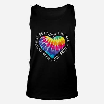 Be Kind Groovy Tie Dye Hippie Peace Gift Bullying Unisex Tank Top - Seseable