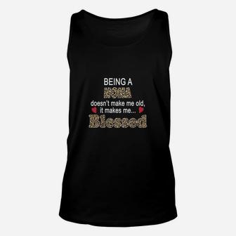 Being A Nona Does Not Make Me Old It Makes Me Blessed Women Quote Leopard Gift Unisex Tank Top - Seseable