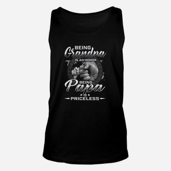 Being Grandpa Is An Honor Being Papa Is Priceless Father Unisex Tank Top - Seseable
