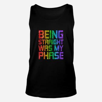 Being Straight Was My Phase Unisex Tank Top - Seseable