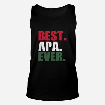 Best Apa Ever Shirt Proud Hungarian Dad Fathers Day Gifts Unisex Tank Top - Seseable