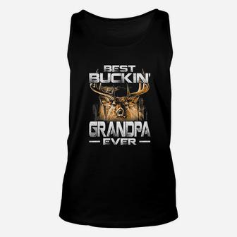Best Buckin Grandpa Ever Deer Hunting Bucking Father Unisex Tank Top - Seseable