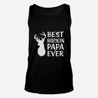 Best Buckin Papa Ever Dad Gift, dad birthday gifts Unisex Tank Top - Seseable