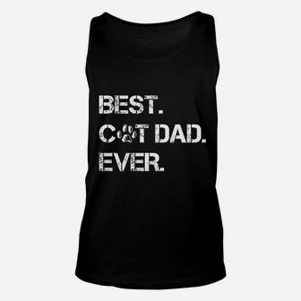 Best Cat Dad Ever Awesome Kitty Papa Great Gift For Animal And Cat Lovers Unisex Tank Top - Seseable