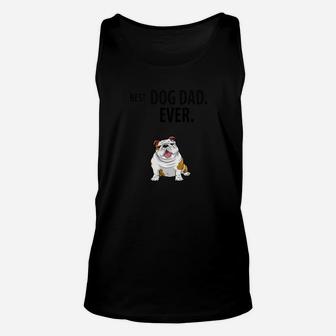 Best Dog Dad Ever Funny English Bulldogs Pups Unisex Tank Top - Seseable