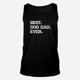 Best Dog Dad Ever Funny Puppy Paws Lover Gift Unisex Tank Top - Seseable