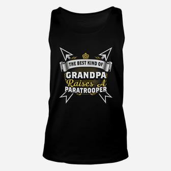 Best Family Jobs Gifts, Funny Works Gifts Ideas Kind Of Grandpa Raises Paratrooper Unisex Tank Top - Seseable