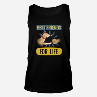 Best Friends For Life Funny Dog Lover Gift Unisex Tank Top - Seseable
