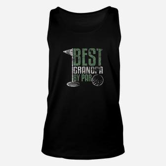 Best Grandpa By Par Fathers Day Distressed Unisex Tank Top - Seseable