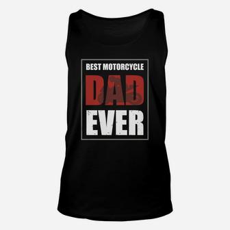 Best Motorcycle Dad Ever Unisex Tank Top - Seseable