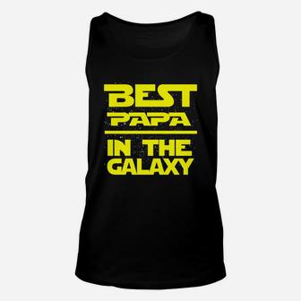 Best Papa In The Galaxy Super Star Hero War - Father Unisex Tank Top - Seseable