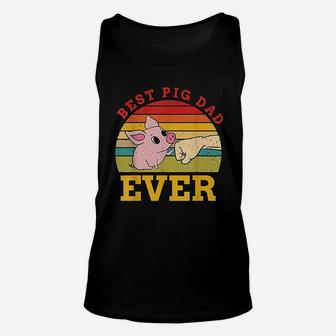 Best Pig Dad Ever Funny Domestic Pigs Design Unisex Tank Top - Seseable