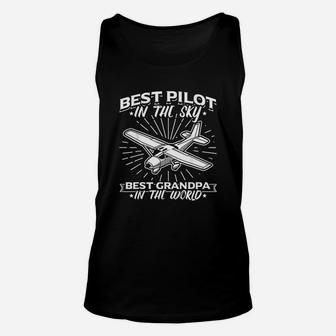 Best Pilot And Best Grandpa Funny Airplane Granddad Unisex Tank Top - Seseable