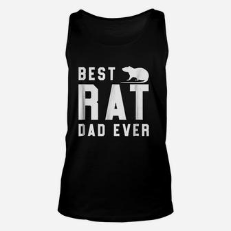 Best Rat Dad Ever Funny Pet Rat Or Mouse Gift Unisex Tank Top - Seseable