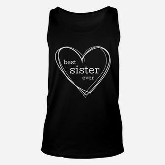 Best Sister Ever Heart For National Sisters Day Unisex Tank Top - Seseable
