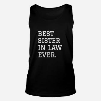 Best Sister In Law Ever, sister presents Unisex Tank Top - Seseable