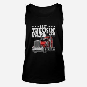 Best Truckin Papa Ever Big Rig Trucker Unisex Tank Top - Seseable